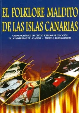 FOLKLORE MALDITO DELAS ISLAS CANARIAS,EL