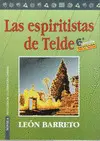 ESPIRITISTAS DE TELDE, LAS