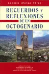 RECUERDOS Y REFLEXIONES DE UN OCTOGENARIO