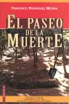 PASEO DE LA MUERTE,(EDIT.CENTRO CUL.P)
