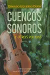 CUENCOS SONOROS Y OTROS POEMAS