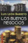 BUENOS NEGOCIOS, LOS