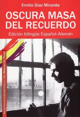 OSCURA MASA DEL RECUERDO