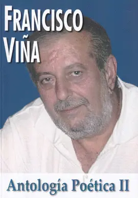 Antología Poética Ii -Francisco Viña