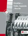 CIRCUITOS FLUIDOS.SUSPENSION Y DIRECCION + 2 CD`S CIRCUITOS FLUIDOS.SUSPENSION Y DIRECCION + 2 CD`S