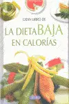 OFERTA - LA DIETA BAJA EN CALORIAS