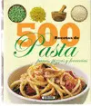 OFERTA - 500 RECETAS PASTA,PANES,PIZZAS