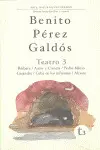 BENITO PEREZ GALDOS. TEATRO 3