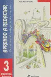 3 APRENDO A REDACTAR 3 PRIMARIA