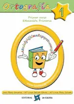(19).ORTOGRAFIA CALESA 1.(1º.PRIMARIA) (19).ORTOGRAFIA CALESA 1.(1º.PRIMARIA)