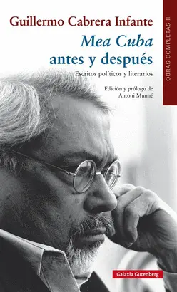 Mea Cuba Antes y Despues. Escritos Pol­ticos y Literarios