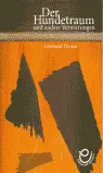 DER HUNDETRAUM UND ANDERE VERWIRRUNGEN (LECTURAS GRADUADAS)