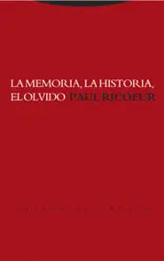 Memoria la Historia el Olvido