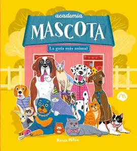 Academia Mascota. la Guía Mas Aninal