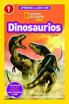 APRENDE A LEER CON NATIONAL GEOGRAPHIC (NIVEL 1) - DINOSAURIOS APRENDE A LEER CON NATIONAL GEOGRAPHIC (NIVEL 1) - DINOSAURIOS