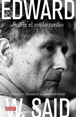 ESTILO TARDIO, EL