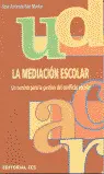 LA MEDIACIÓN ESCOLAR