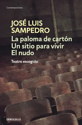 PALOMA DE CARTON, UN SITIO PARA VIVIR, EL NUDO - DEBOLSILLO