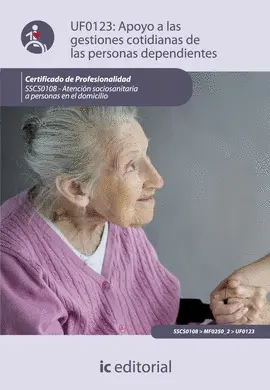 EBOOK APOYO A LAS GESTIONES COTIDIANAS DE LAS PERSONAS DEPENDIENTES. SSCS0108