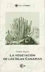 VEGETACION DE LAS ISLAS CANARIAS, LA