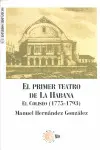 EL PRIMER TEATRO DE LA HABANA