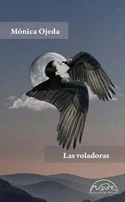 LAS VOLADORAS LAS VOLADORAS