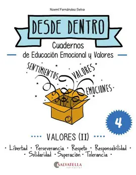 DESDE DENTRO 04. VALORES (II)