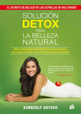 SOLUCIÓN DETOX PARA LA BELLEZA NATURAL SOLUCIÓN DETOX PARA LA BELLEZA NATURAL