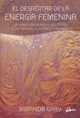 EL DESPERTAR DE LA ENERGÍA FEMENINA