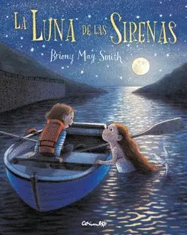 LUNA DE LAS SIRENAS, LA LUNA DE LAS SIRENAS, LA