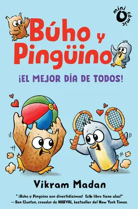 BÚHO Y PINGÜINO 2. EL MEJOR DIA DE TODOS