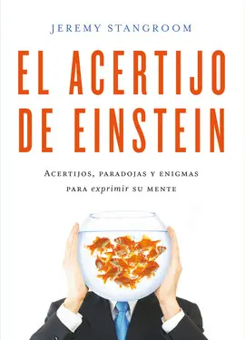 EL ACERTIJO DE EINSTEIN EL ACERTIJO DE EINSTEIN