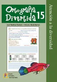 ORTOGRAFIA DIVERTIDA 15 ORTOGRAFIA DIVERTIDA 15