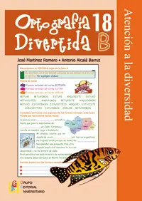 ORTOGRAFÍA DIVERTIDA 18-B ORTOGRAFÍA DIVERTIDA 18-B