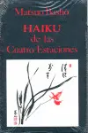 HAIKU DE LAS CUATRO ESTACIONES HAIKU DE LAS CUATRO ESTACIONES