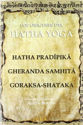 ORIGENES DEL HATHA YOGA,LOS