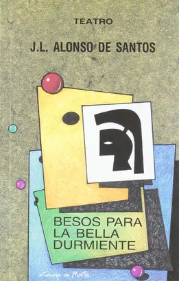BESOS PARA LA BELLA DURMIENTE BESOS PARA LA BELLA DURMIENTE