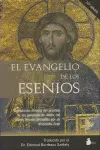 EVANGELIO DE LOS ESENIOS, EL EVANGELIO DE LOS ESENIOS, EL