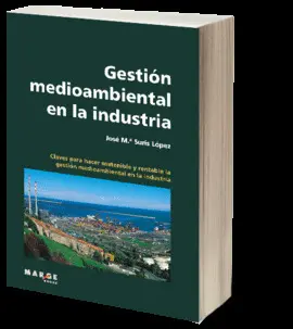 GESTION MEDIOAMBIENTAL EN LA INDUSTRIA
