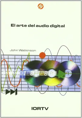 EL ARTE DEL AUDIO DIGITAL EL ARTE DEL AUDIO DIGITAL