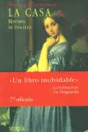 LA CASA. HISTORIA DE UNA IDEA LA CASA. HISTORIA DE UNA IDEA
