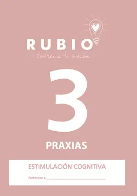 PRAXIAS 3 - ESTIMULACIÓN COGNITIVA