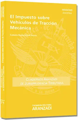 IMPUESTO SOBRE VEHICULOS DE TRACCION MECANICA, EL (PAPEL)