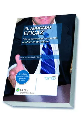 EL ABOGADO EFICAZ (4.ª EDICIÓN) EL ABOGADO EFICAZ (4.ª EDICIÓN)