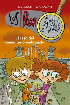 BUSCAPISTAS 4. EL CASO DEL CEMENTERIO EMBRUJADO