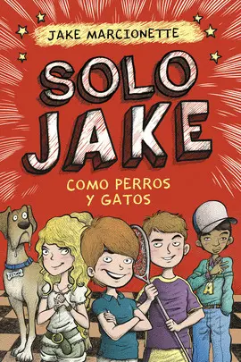 SOLO JAKE  Nº2 COMO PERROS Y GATOS