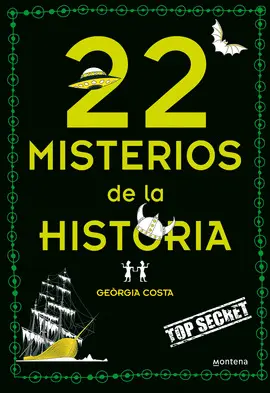 22 MISTERIOS DE LA HISTORIA 22 MISTERIOS DE LA HISTORIA