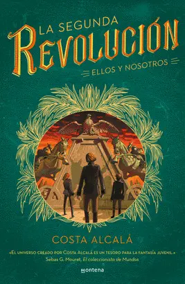 LA SEGUNDA REVOLUCIÓN. ELLOS Y NOSOTROS.