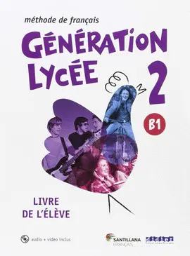 3 ESO GENERATION  LYCEE A2/B1 ELEVE+CD+DVD