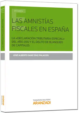 LAS AMNISTIAS FISCALES EN ESPAÑA